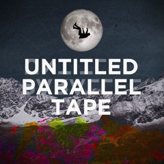 Untitled Parallel Tape