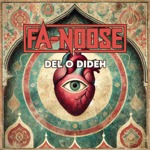 Fa-Noose - Del O Dideh