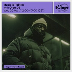 Music is Politics - Oloo DB - 20 Mar 2024