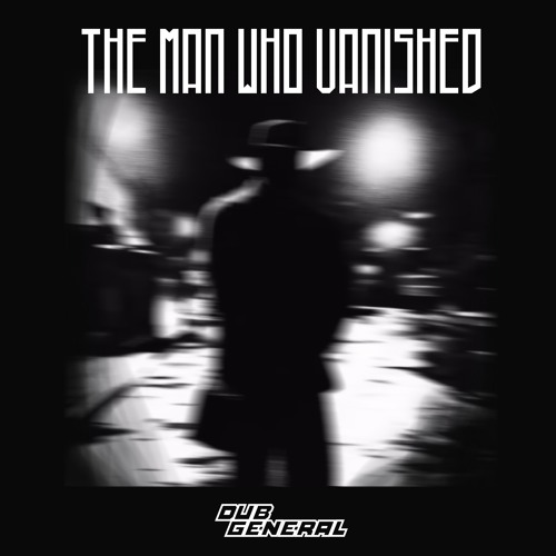 The Man Who Vanished [FREE DOWNLOAD]