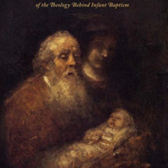Get EPUB 📪 The Fatal Flaw: The Fatal Flaw of the Theology Behind Infant Baptism by