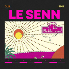Nu Genea - Tienaté (Le Senn (FR) Dub Edit) Extended Mix