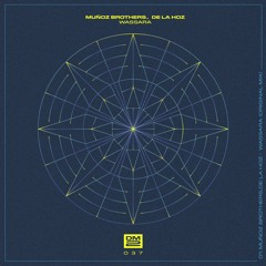 Muñoz Brothers De La Hoz - Wassara (Original Mix)