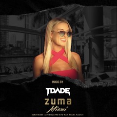 T.Dade Live @ Zuma Miami