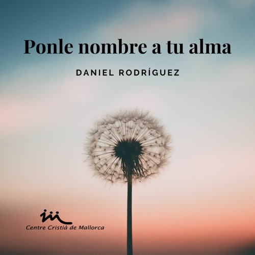 31.07.2022 | Palma | Ponle nombre a tu alma - Daniel Rodríguez