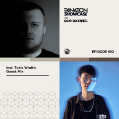 Exination Showcase | Episode 190 | Incl. Toxic Wraith Guest Mix