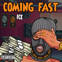 Coming Fast