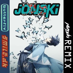 Jonski - Butterfly (Smile.dk Aki) Remix
