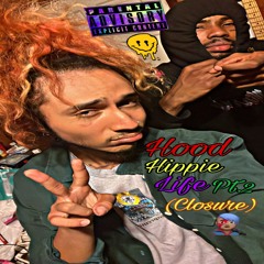 Hood Hippie Life Pt.2 (Closure) Ft. Lilspxder (Prod. BX1)