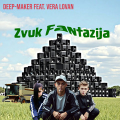 Zvuk Fantazija (feat. Vera Lovan)