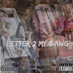 Letter 2 My Dawg x CHOPCANE