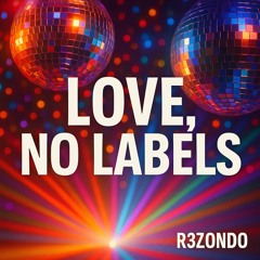 Love, No Labels