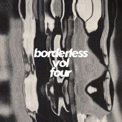 BORDERLESS VOL 4