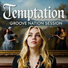Temptation - Groove Nation Session
