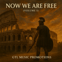 Now We Are Free (Volume I)