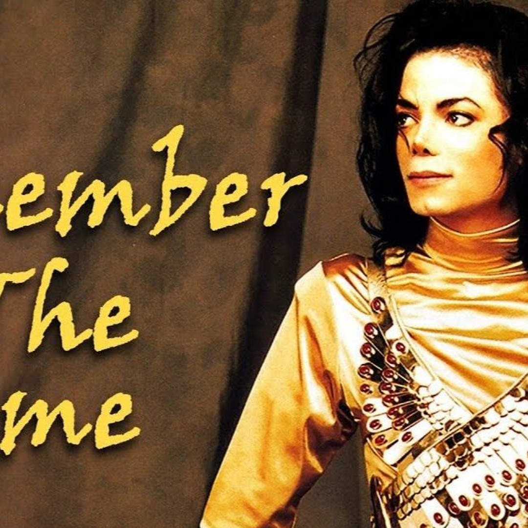 Stream Michael Jackson -Remember the time -Jackin House Remix2021