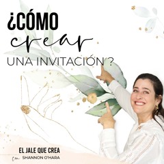 ¿Cómo crear una invitación?
