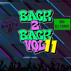 Dazzy B & DJ Sonic - Back 2 Back Bounce Mix Vol 11 -  https://www.mixfm.pro  #ukbounce #donk #vocal
