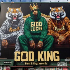 GodKingMajorLucre - Facts