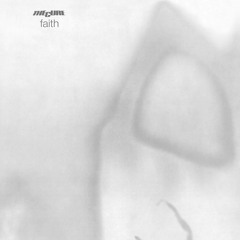 Faith (2005 Remaster)