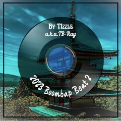 2023 Boombap Beat 2 by Tizzle