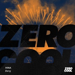 HINA - Bang (Radio Edit)