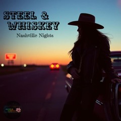 This Southern Girl Got Soul - Steel and Whiskey - Country Outlaw