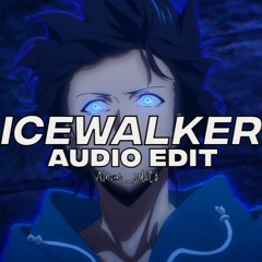sleepwalker x icewhore - akiaura x lumi athena [edit audio]