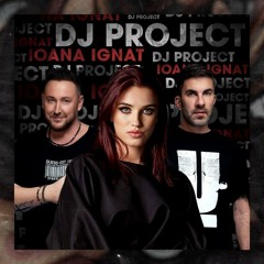 DJ Project x @IoanaIgnat - Supranatural _ Extended