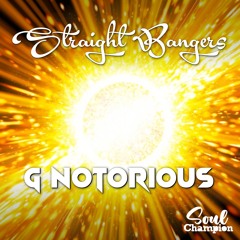 G Notorious - Straight Bangers