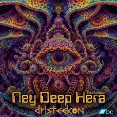 Ney Deep Hera ( Free Download on Bandcamp)