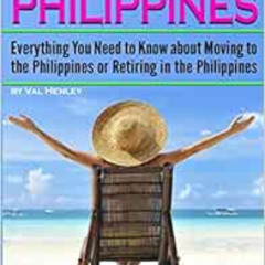 VIEW KINDLE 💚 Living in the Philippines: Everything You Need to Know about Moving to
