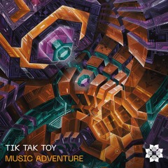 Mudra podcast / Tik Tak Toy - Music Adventure [MM127]