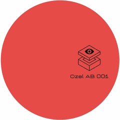 OZ001 // Ozel AB - Ozel AB 001