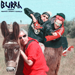Burra (feat. Luis Peixoto & Galandum Galundaina)