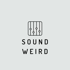 Sound Weird -