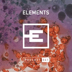 Elements Podcast 041