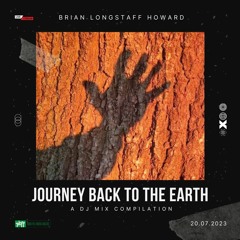 Journey Back To The Earth - 20.07.2023