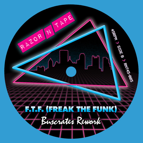 PREMIERE: Buscrates - F.T.F (Freak The Funk)[Razor-N-Tape]