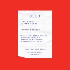 Debt - The First Five Thousand Years