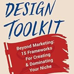 [View] EPUB 🗂️ The Category Design Toolkit: Beyond Marketing: 15 Frameworks For Crea