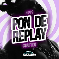 Kipps - Pon De Replay (Free Download)