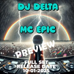 DJ DELTA MC EPIC PREVIEW