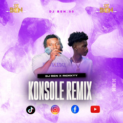 KONSOLE REMIX ( DJ BEN X RICKKYY )