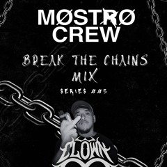BREAK THE CHAINS MIX
