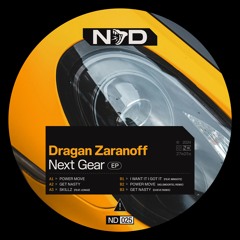 06. Dragan Zaranoff - Get Nasty (Exieve Remix)