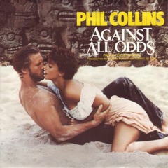 Phil Collins - Against All Odds Soulful (Borby Norton House Mix)