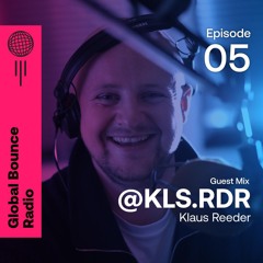 Global Bounce Radio Show #005 W/KLS.RDR  of Copypaste Radio
