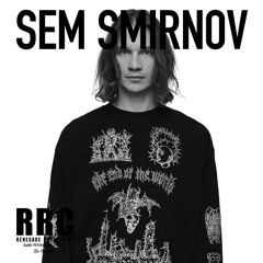 Renegade Radio Camp - SEM SMIRNOV - Mix 25-10-2024