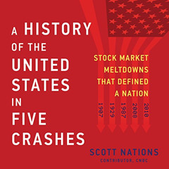 free EBOOK 💝 A History of the United States in Five Crashes: Stock Market Meltdowns